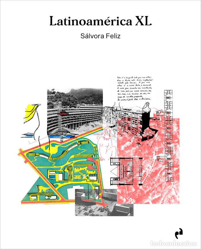 Libros: LATINOAMERICA XL - FELIZ, SALVORA