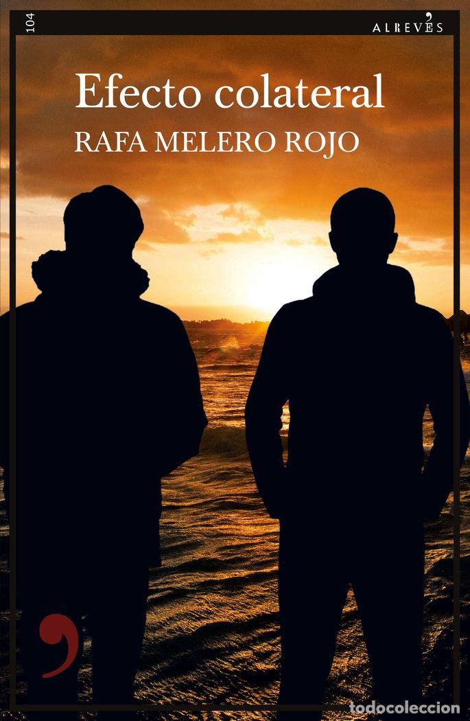 books: EFECTO COLATERAL - MELERO ROJO, RAFA