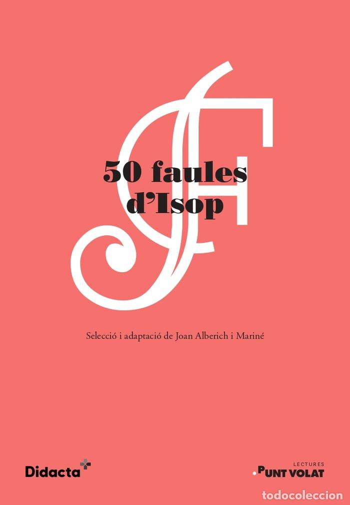 Livres: CINQUANTA FAULES DISOP NOVA EDICIO 2021 - ALBERICH MARINE, JOAN