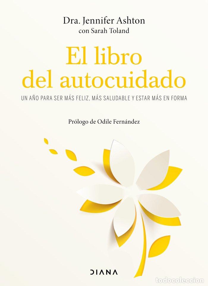 Livres: EL LIBRO DEL AUTOCUIDADO - ASHTON, JENNIFER