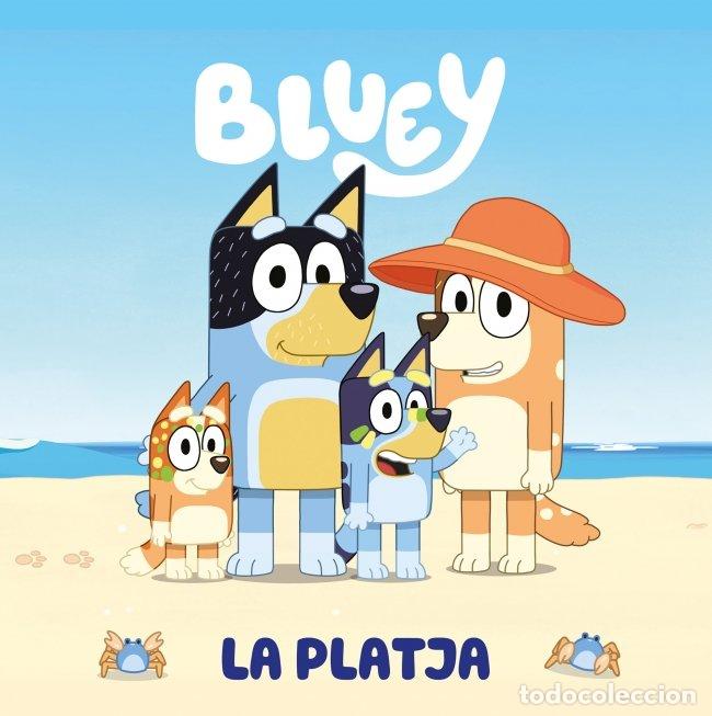 Livros: LA PLATJA BLUEY UN CONTE - BLUEY