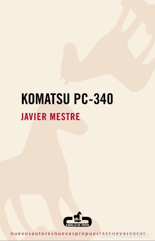 Livros: KOMATSU PC 340 - MESTRE, JAVIER