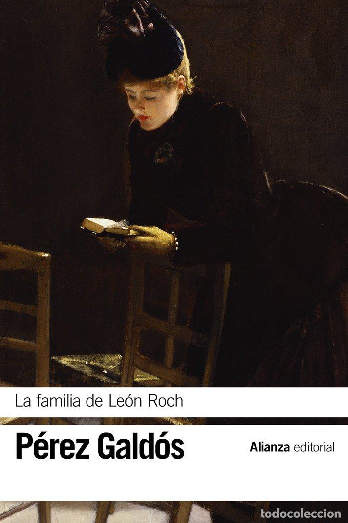 Livros: LA FAMILIA DE LEON ROCH - PEREZ GALDOS, BENITO