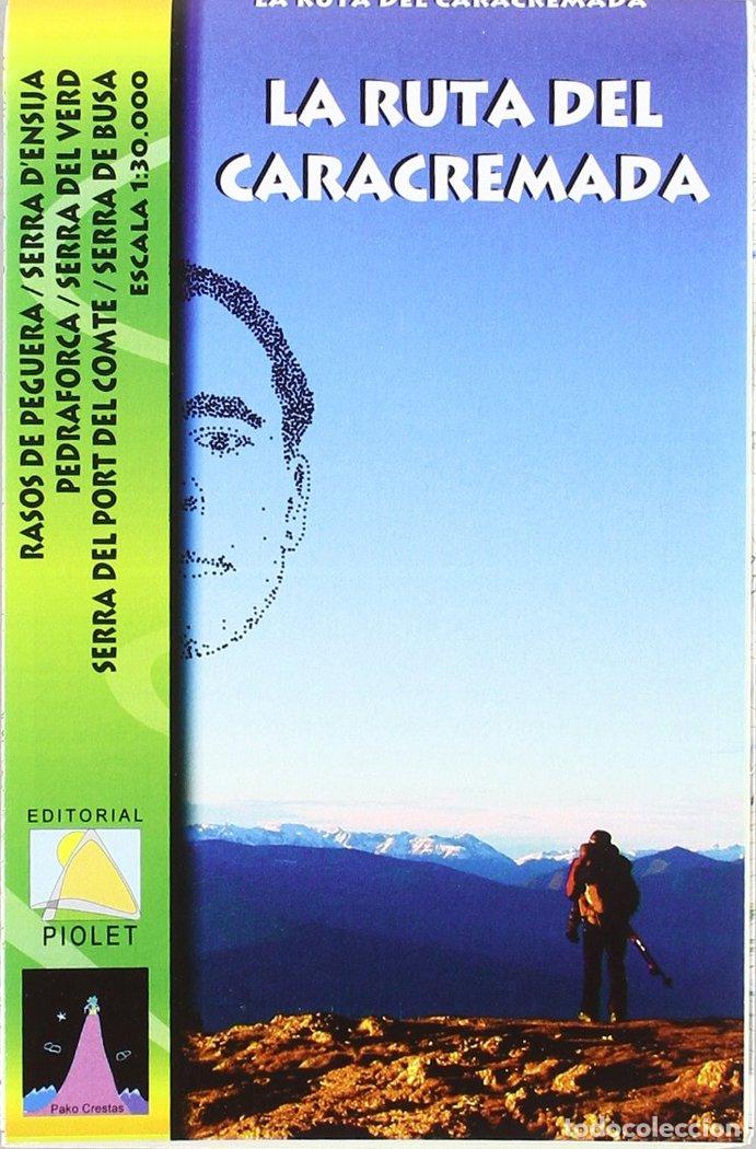 Libri: RUTA DEL CARACREMADA,LA - VARIS
