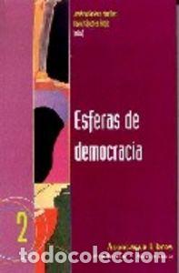 Libri: ESFERAS DE DEMOCRACIA - SECO MARTINEZ, JOSE MARIA