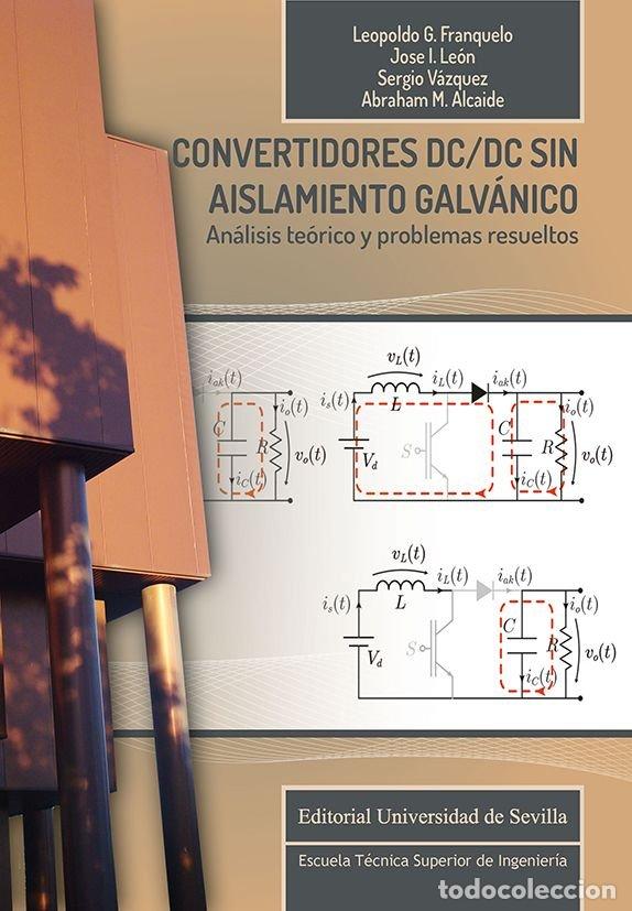 B&uuml;cher: CONVERTIDORES DC DC SIN AISLAMIENTO GALVANICO - GARCIA FRANQUELO, LEOPOLDO