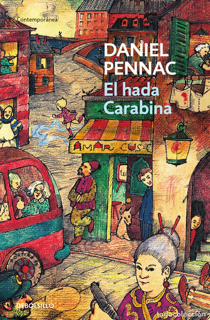 Livros: HADA CARABINA,EL - PENNAC, DANIEL
