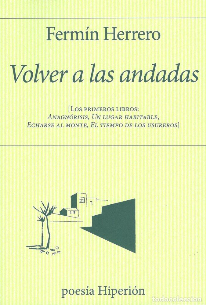 Livros: VOLVER A LAS ANDADAS - FERMIN HERRERO