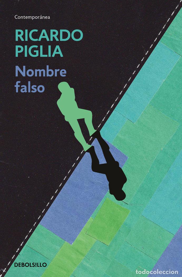 books: NOMBRE FALSO DB - PIGLIA, RICARDO