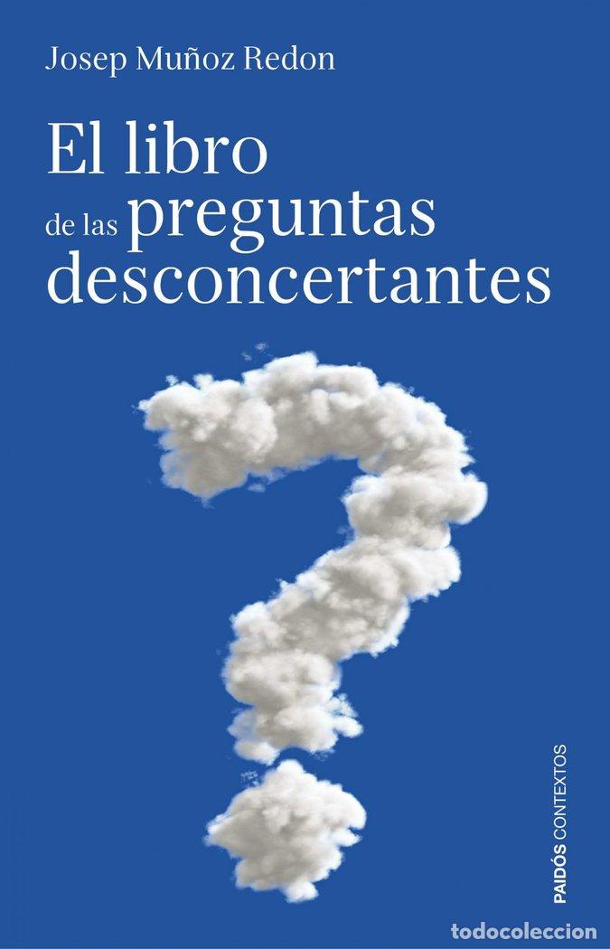 Libri: LIBRO DE LAS PREGUNTAS DESCONCERTANTES,EL - MU&Ntilde;OZ, JOSEP