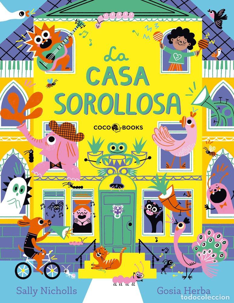 Libri: LA CASA SOROLLOSA - NICHOLLS, SALLY