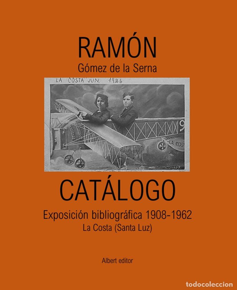 Livros: RAMON GOMEZ DE LA SERNA CATALOGO - V DAZI, JUAN