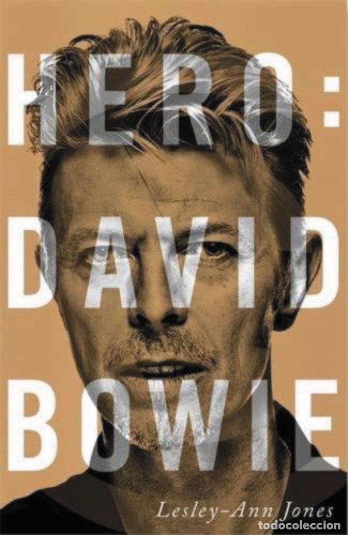 Livres: HERO DAVID BOWIE - JONES, LESLEY-ANN