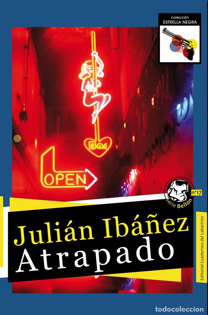 Livres: ATRAPADO - IBA&Ntilde;EZ, JULIAN