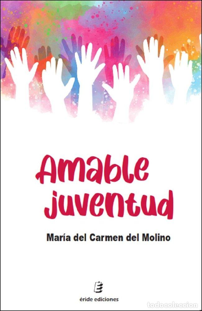 B&uuml;cher: AMABLE JUVENTUD - DEL MOLINO, MARIA DEL CARMEN