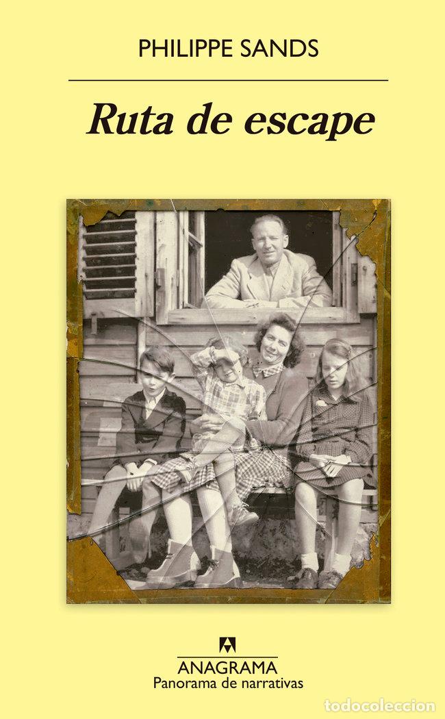 Livros: RUTA DE ESCAPE - SANDS, PHILIPPE