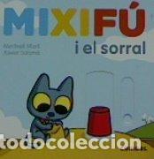 Libros: MIXIFU I EL SORRAL - AA.VV