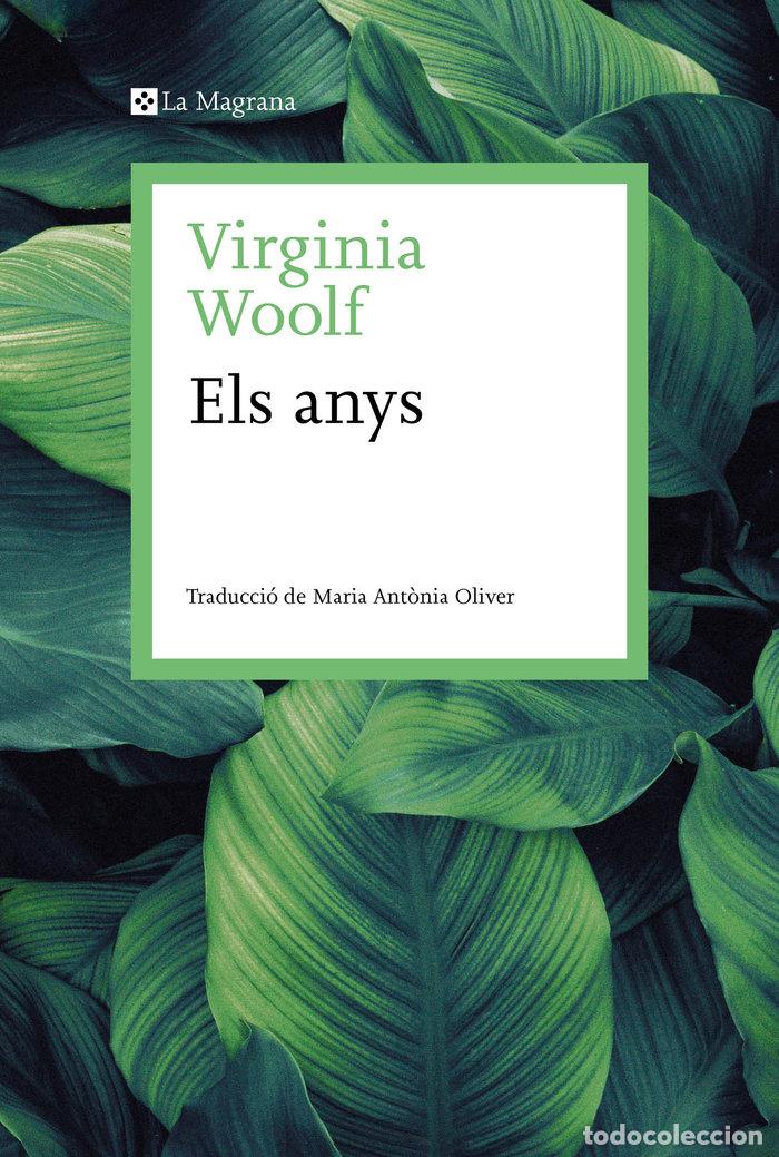Libros: ELS ANYS - VIRGINIA WOOLF