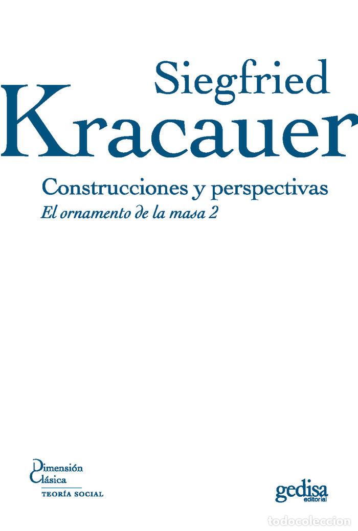 Libros: CONSTRUCCIONES Y PERSPECTIVAS - KRACAUER, SIEGFRIED