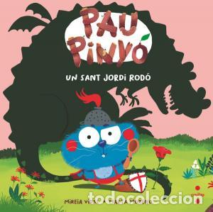Libros: Pau pinyo: un sant jordi rodo - Vidal Saenz, Mireia