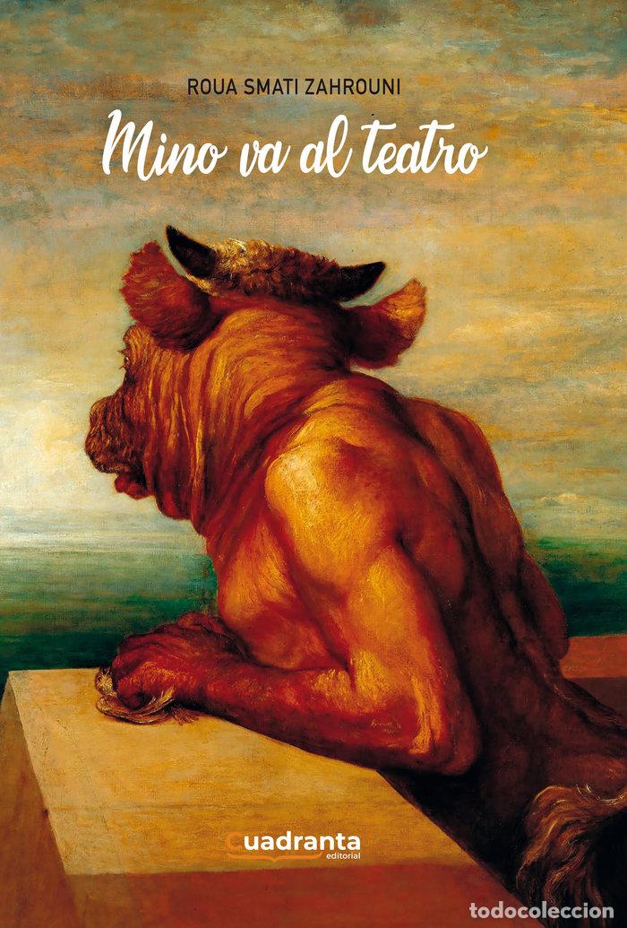 Libri: MINO VA AL TEATRO - SMATI ZAHROUNI, ROUA
