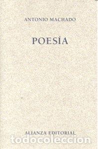 Libri: POESIA - MACHADO, ANTONIO