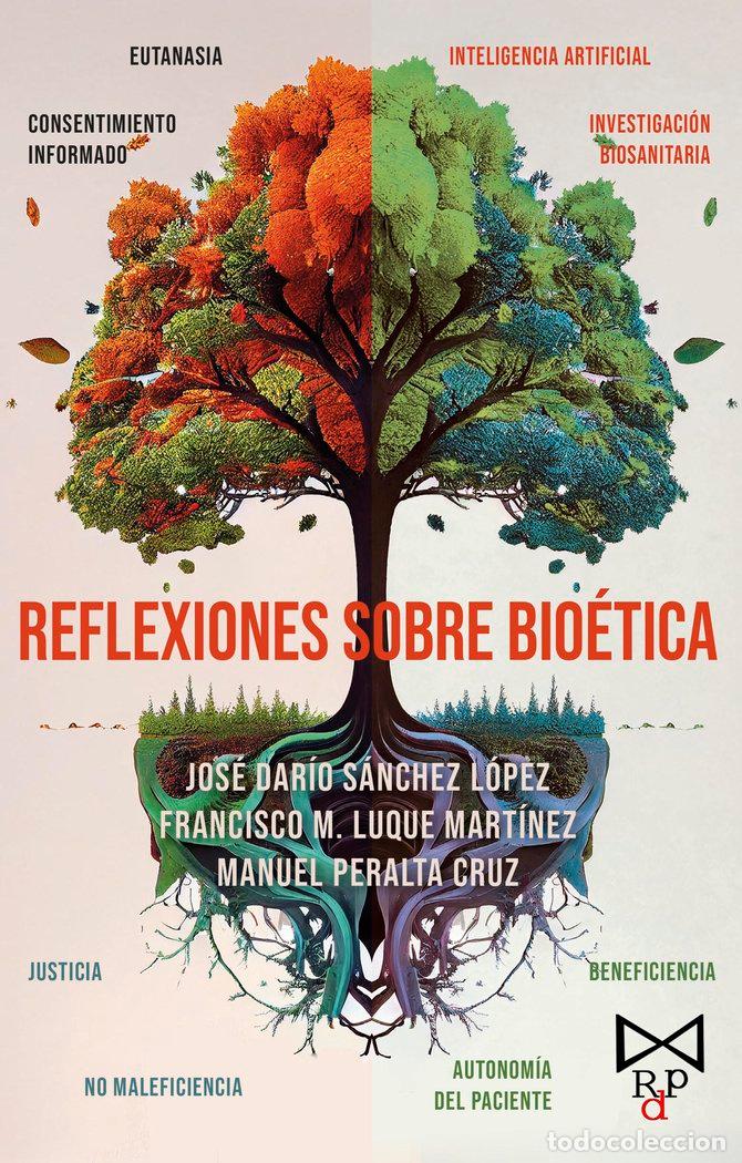 Libri: REFLEXIONES SOBRE BIOETICA - LUQUE MARTINEZ, FRANCISCO MANUEL