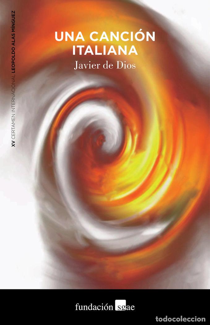 Livres: UNA CANCION ITALIANA - DE DIOS, JAVIER