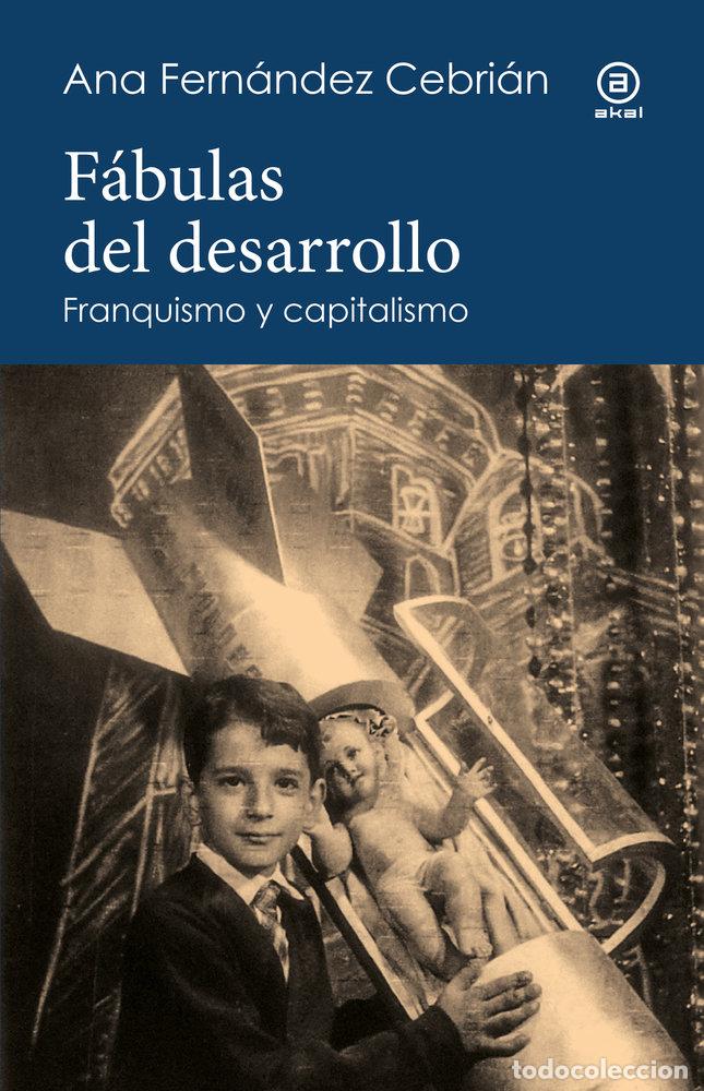 Libros: FABULAS DEL DESARROLLO - FERNANDEZ-CEBRIAN, ANA