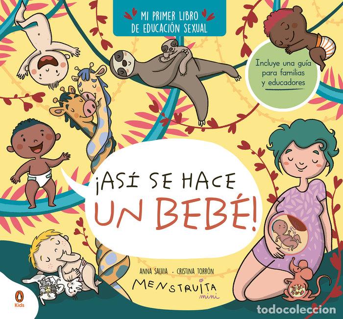 Libros: ASI SE HACE UN BEBE - CRISTINA TORRON MENSTRUITA