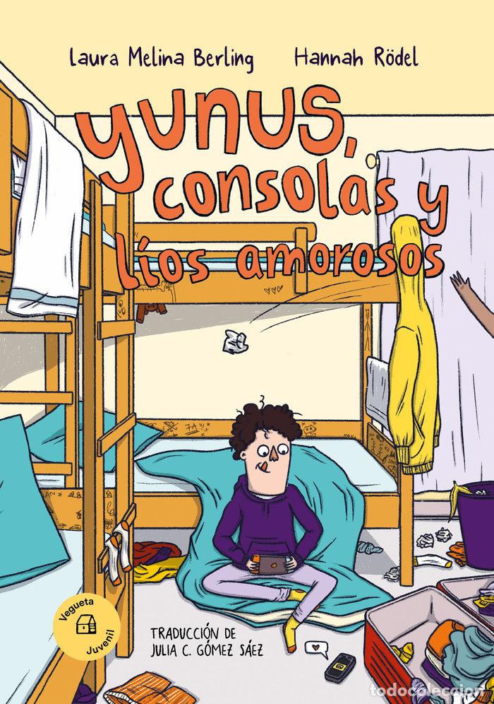 Libros: YUNUS CONSOLAS Y LIOS AMOROSOS - MELINA BERLING, LAURA