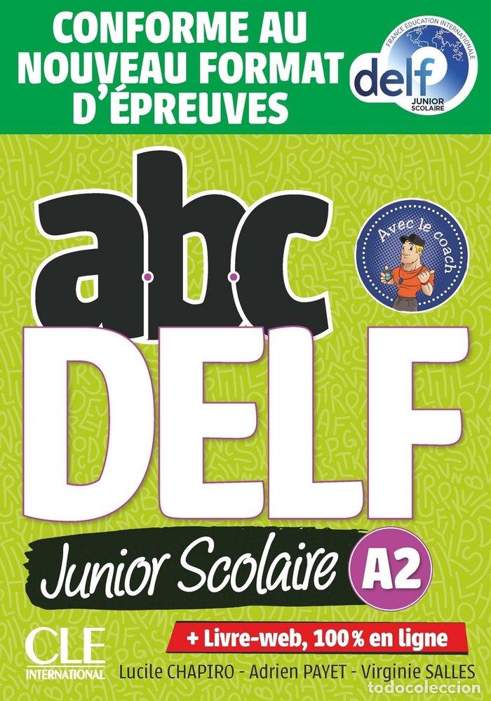 Libros: ABC DELF JUNIOR SCOLAIRE A2 LIVRE+DVD - PAYET, ADRIEN