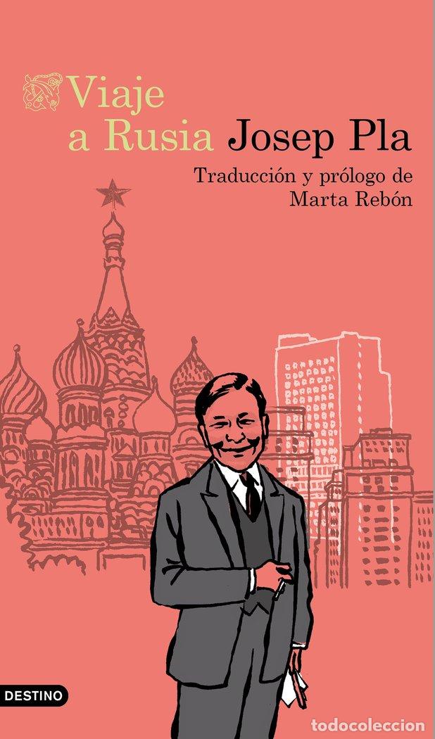 Libros: VIAJE A RUSIA - JOSEP PLA