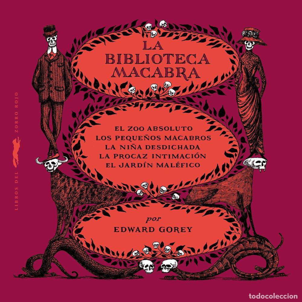Livres: LA BIBLIOTECA MACABRA - EDWARD GOREY