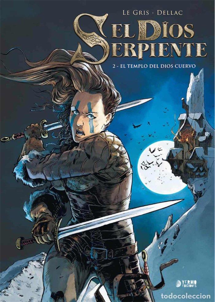 Livres: DIOS SERPIENTE 2 EL TEMPLO DEL DIOS CUERVO - LEGRIS, JEROME