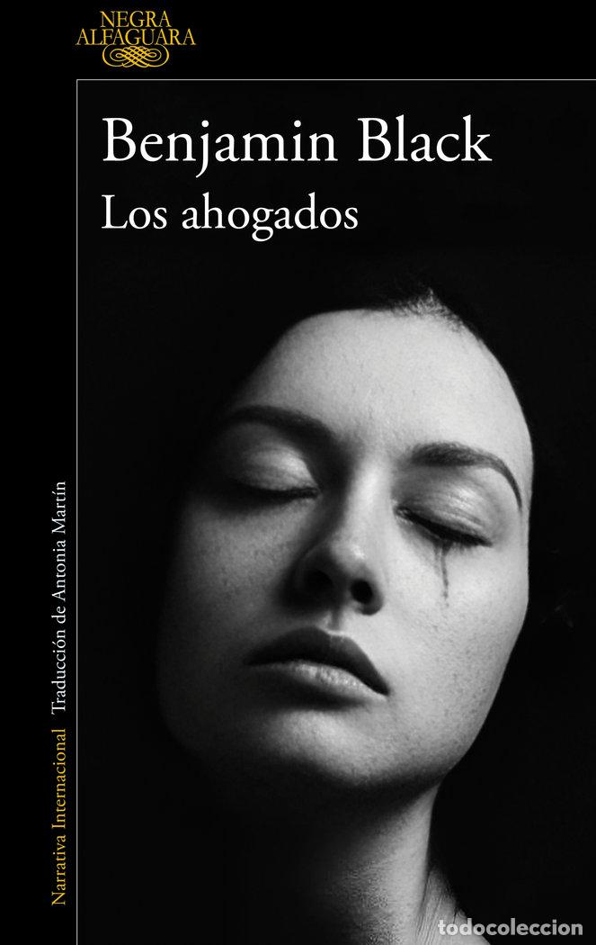 Livres: LOS AHOGADOS QUIRKE & STRAFFORD 2 - BENJAMIN BLACK