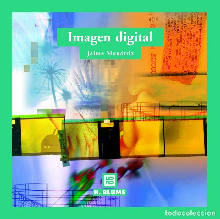 Libros: IMAGEN DIGITAL - MUNARRIZ ORTIZ, JAIME