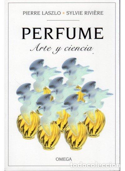 Libros: PERFUME ARTE Y CIENCIA - LASZLO