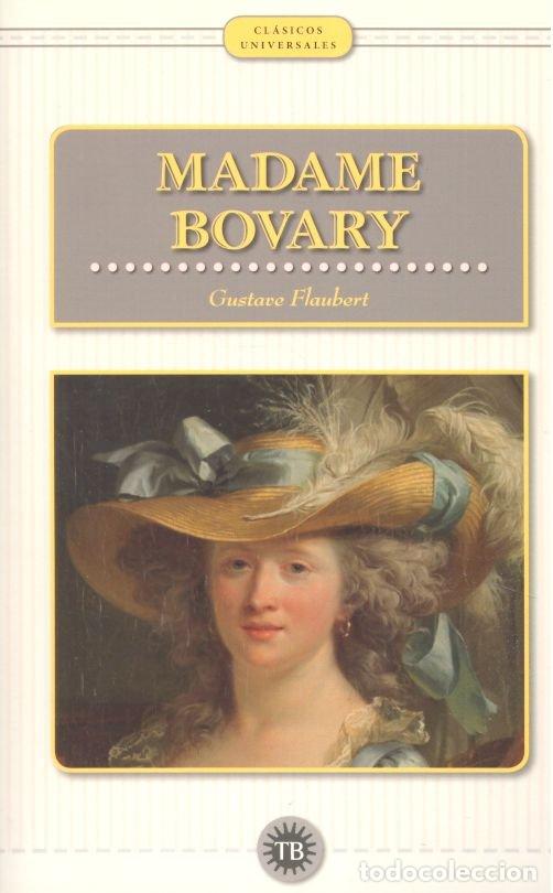 Libros: MADAME BOBARY - FLAUBERT, GUSTAVE