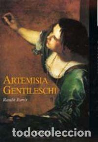 Libros: ARTEMISIA GENTILESCHI - JAMIS, RAUDA