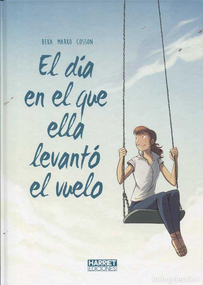 books: DIA EN QUE ELLA LEVANTO VUELO,EL - BEKA