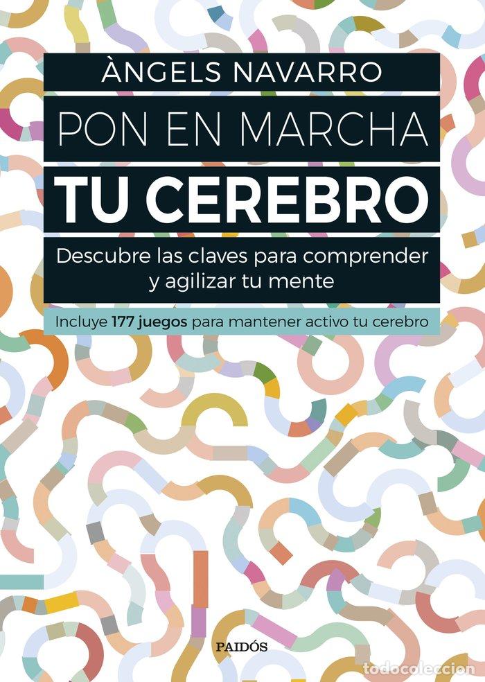 Libros: PON EN MARCHA TU CEREBRO - NAVARRO, ANGELS