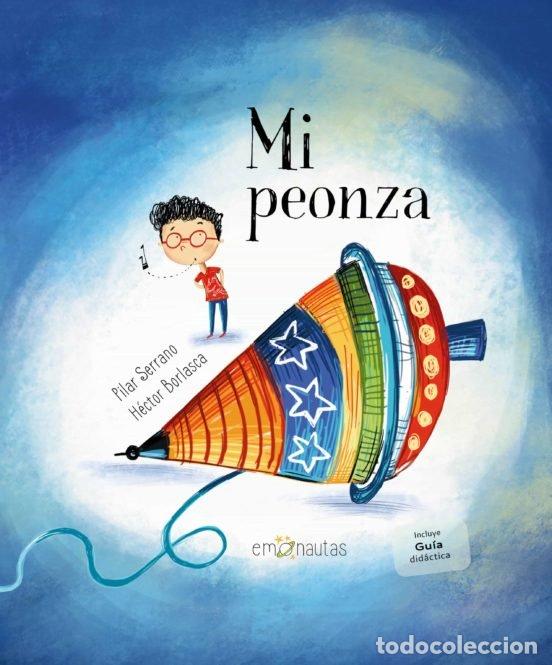 Libros: MI PEONZA - SERRANO BURGOS, PILAR