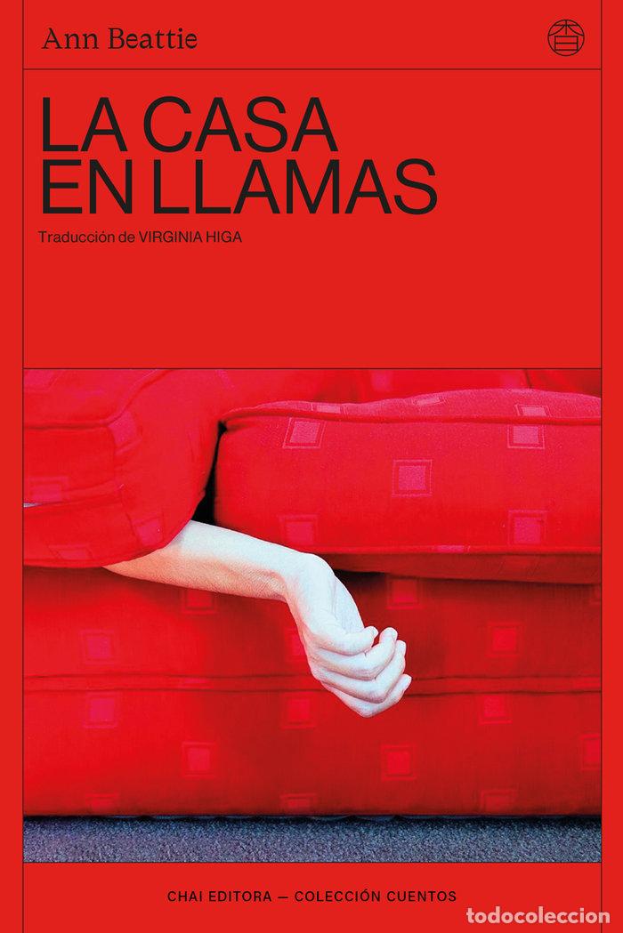 Libros: CASA EN LLAMAS,LA - BEATTIE, ANN