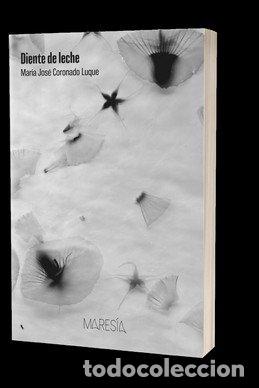 Libros: DIENTE DE LECHE - CORONADO LUQUE, MARIA JOSE