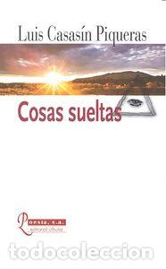 Livres: COSAS SUELTAS - CASASIN PIQUERAS, LUIS