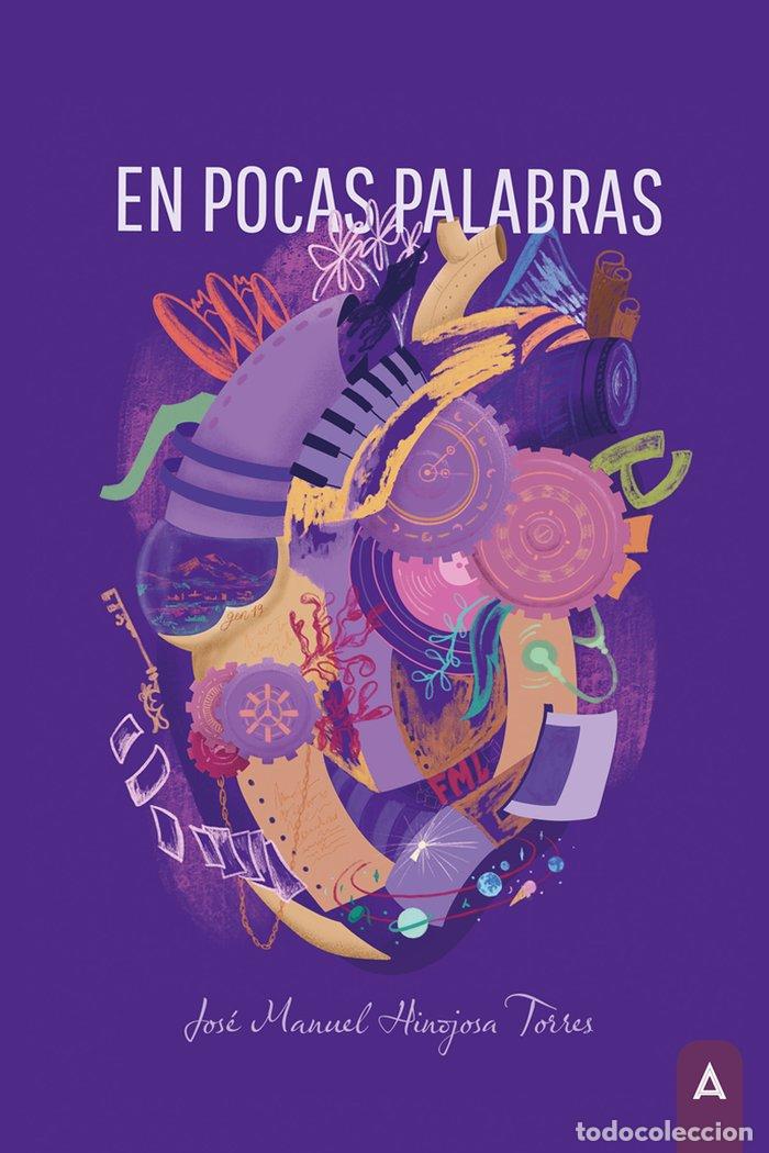 Libri: EN POCAS PALABRAS - HINOJOSA TORRES, JOSE MANUEL
