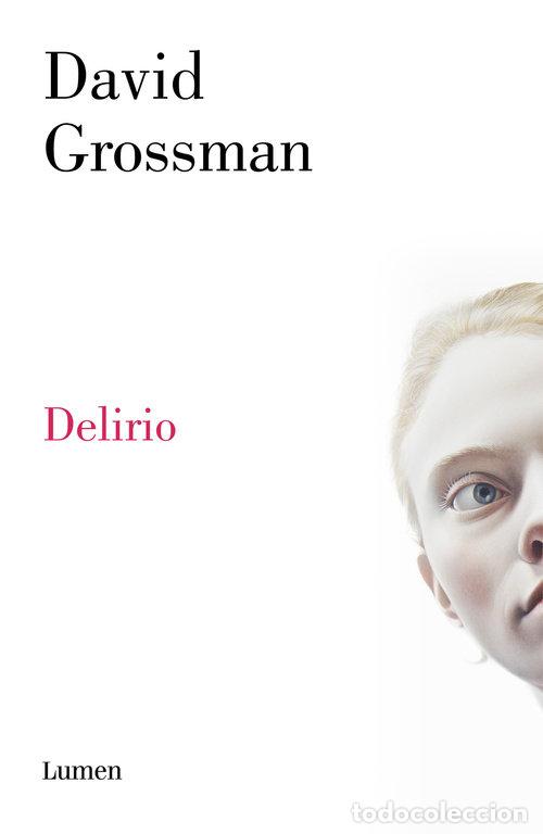 books: DELIRIO - GROSSMAN, DAVID