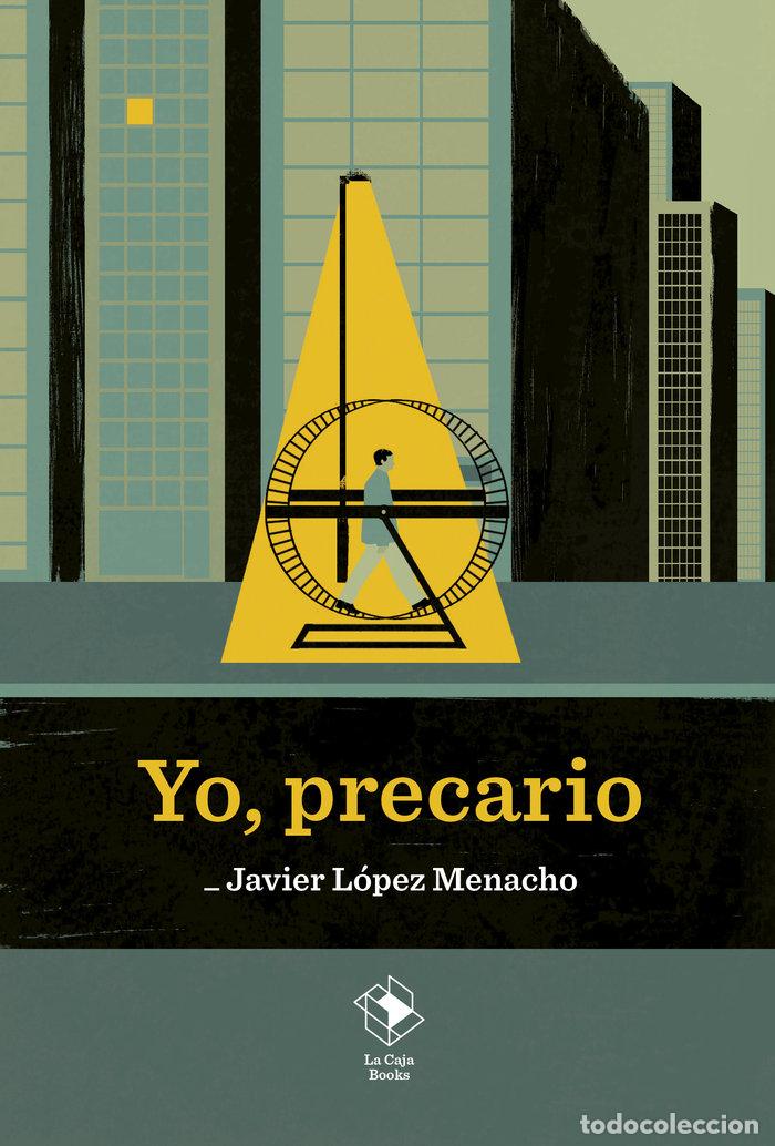 books: YO, PRECARIO - LOPEZ MENACHO, JAVIER