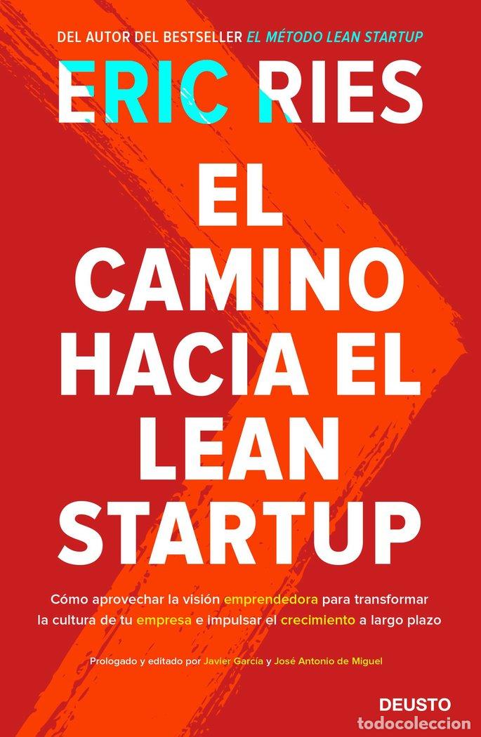Libri: CAMINO HACIA EL LEAN STARTUP,EL - RIES, ERIC